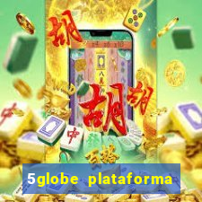 5globe plataforma de jogos